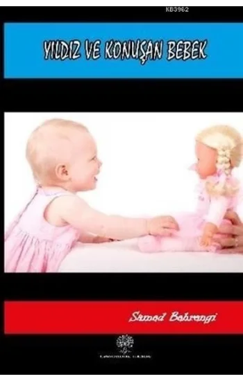 Yıldız ve Konuşan Bebek