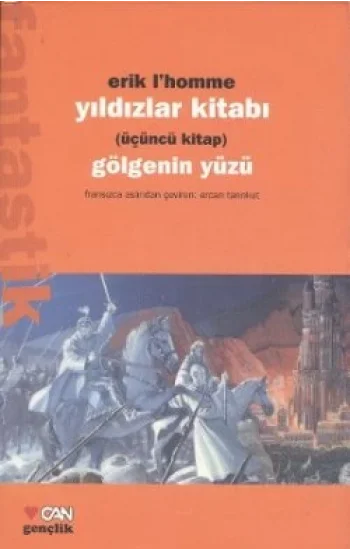 Yıldızlar Kitabı Üçüncü Kitap Gölgenin Yüzü