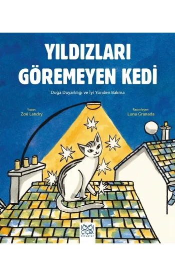 Yıldızları Göremeyen Kedi