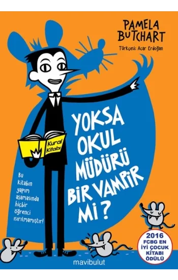 Yoksa Okul Müdürü Bir Vampir mi?