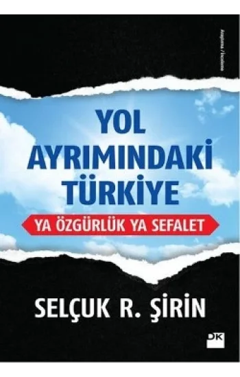 Yol Ayrımındaki Türkiye