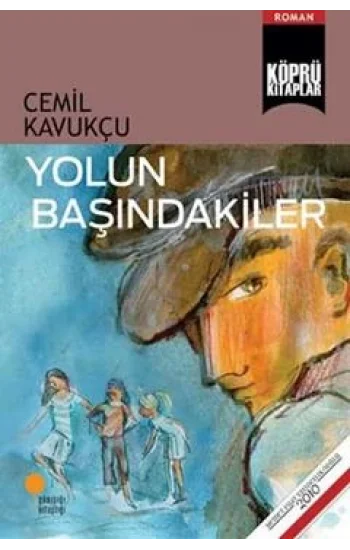 Yolun Başındakiler
