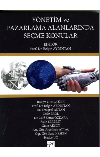 Yönetim ve Pazarlama Alanınlarında Seçme Konular