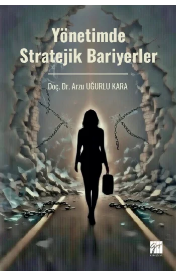 Yönetimde Stratejik Bariyerler