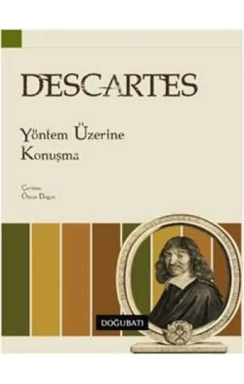 Yöntem Üzerine Konuşma