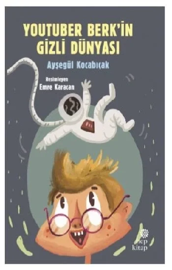YouTuber Berkin Gizli Dünyası