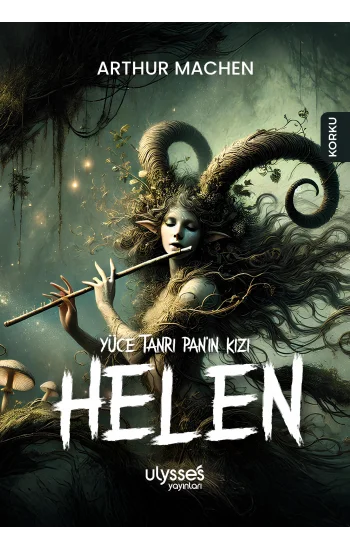 Yüce Tanrı Panın Kızı Helen