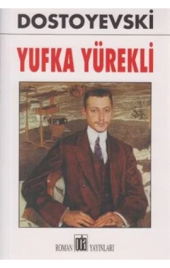 Yufka Yürekli