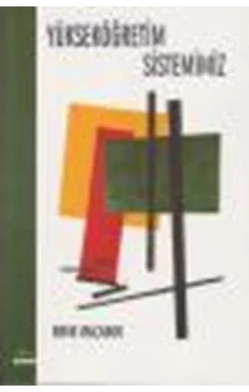 Yükseköğretim Sistemimiz