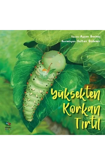 Yüksekten Korkan Tırtıl