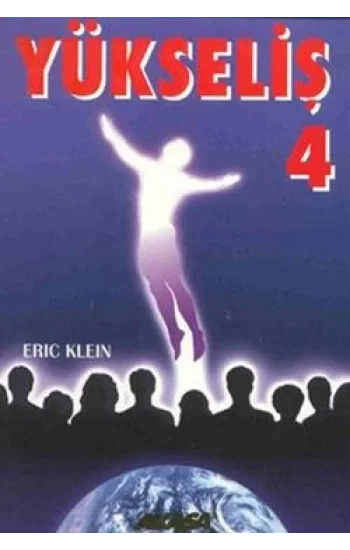 Yükseliş 4