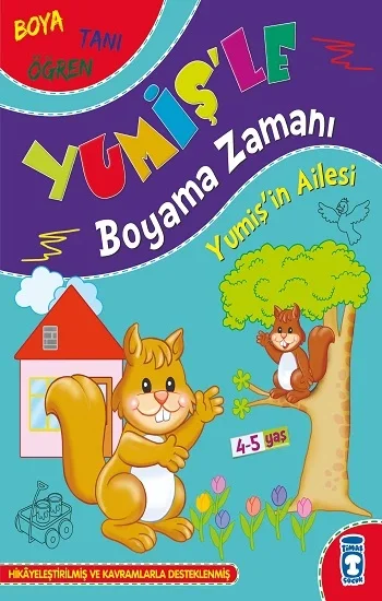 Yumişin Ailesi - Yumişle Boyama Zamanı