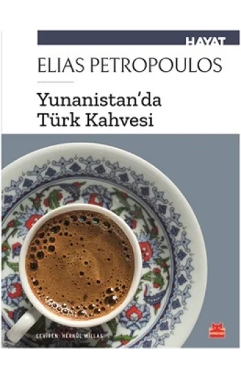 Yunanistanda Türk Kahvesi
