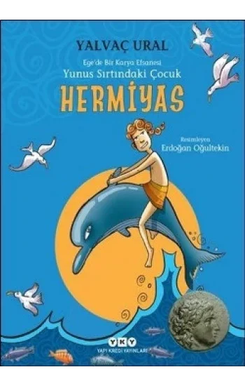 Yunusun Sırtında ki Çocuk Hermiyas