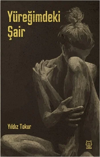 Yüreğimdeki Şair