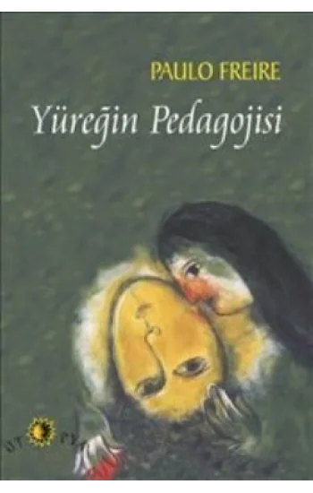 Yüreğin Pedagojisi