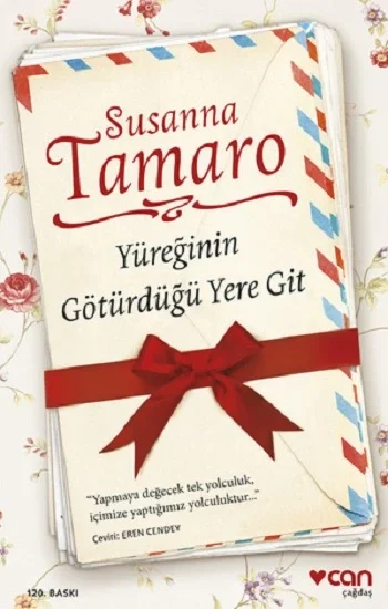 Yüreğinin Götürdüğü Yere Git