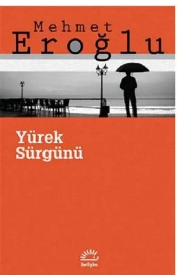 Yürek Sürgünü