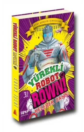 Yürekli Robot Rowni 2 : Kelebek Dansı