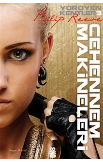 Yürüyen Kentler 3 - Cehennem Makineleri