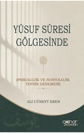 Yusuf Suresi Gölgesinde