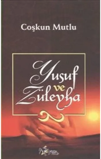 Yusuf ve Züleyha