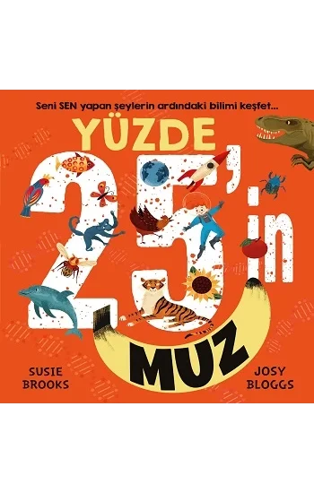 Yüzde 25in Muz (Ciltli)