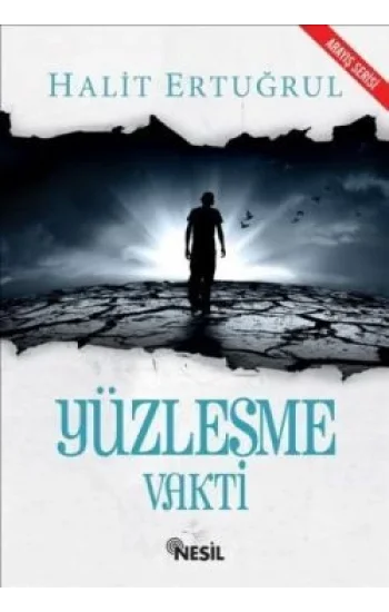 Yüzleşme Vakti