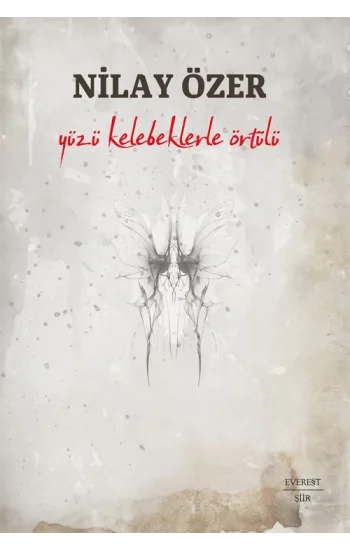 Yüzü Kelebeklerle Örtülü