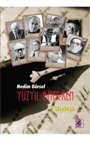 Yüzyıl Biterken