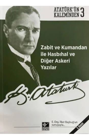 Zabit ve Kumandan ile Hasbıhal ve Diğer Askeri Yazılar