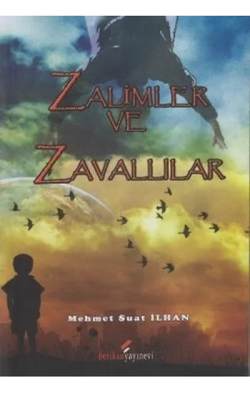 Zalimler ve Zavallılar
