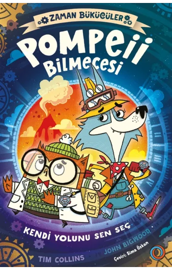 Zaman Bükücüler - Pompeii Bilmecesi - Kendi Yolunu Sen Seç!