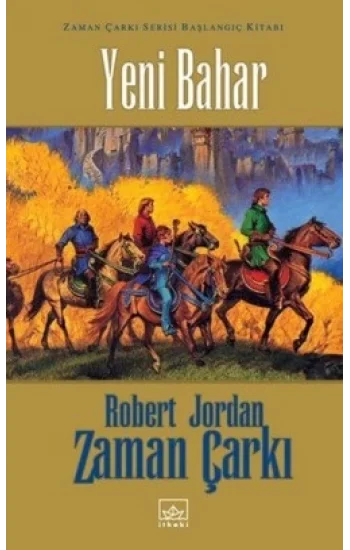 Zaman Çarkı Başlangıç Kitabı: Yeni Bahar