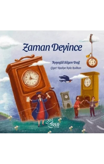 Zaman Deyince