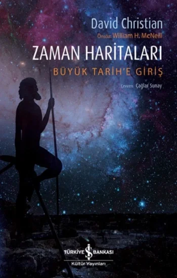 Zaman Haritaları - Büyük Tarihe Giriş