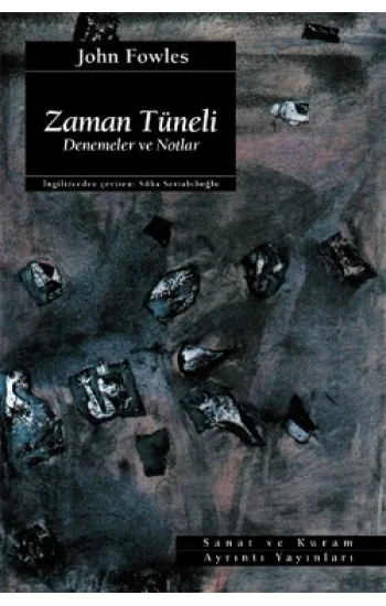 Zaman Tüneli: Denemeler ve Notlar