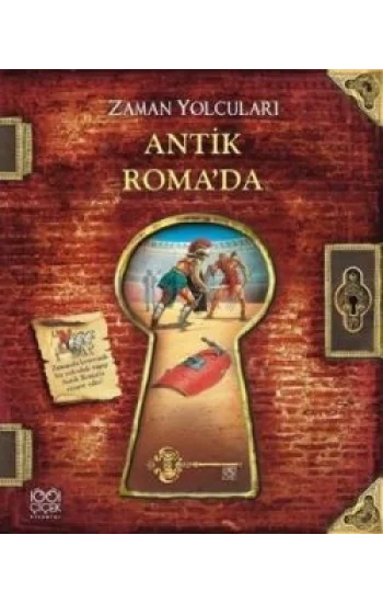 Zaman Yolcuları - Antik Roma’da