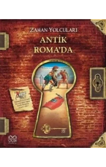 Zaman Yolcuları - Antik Romada