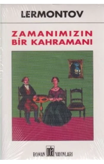 Zamanımızın Bir Kahramanı