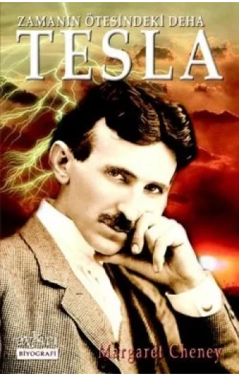 Zamanın Ötesindeki Deha Tesla