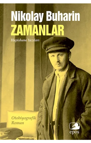 Zamanlar : Hapishane Yazıları