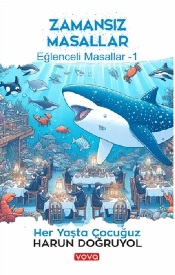 Zamansız Masallar - Eğlenceli Masallar-1