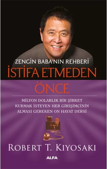 Zengin Babanın Rehberi İstifa Etmeden Önce
