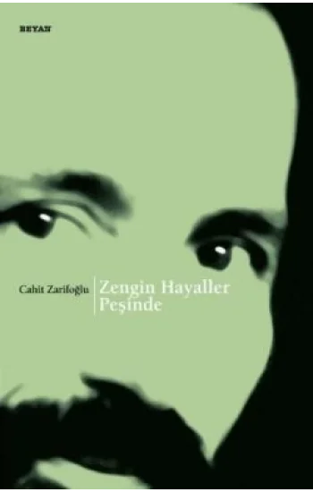 Zengin Hayaller Peşinde
