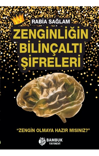Zenginliğin Bilinçaltı Şifreleri