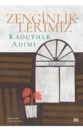 Zenginliklerimiz