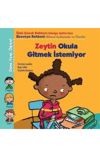 Zeytin Okula Gitmek İstemiyor