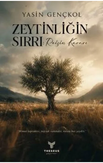 Zeytinliğin Sırrı - Reisin Kararı
