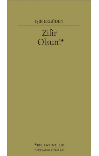 Zifir Olsun!